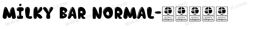 Milky Bar Normal字体转换